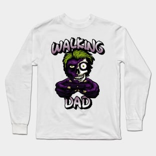 WALKING DAD Long Sleeve T-Shirt